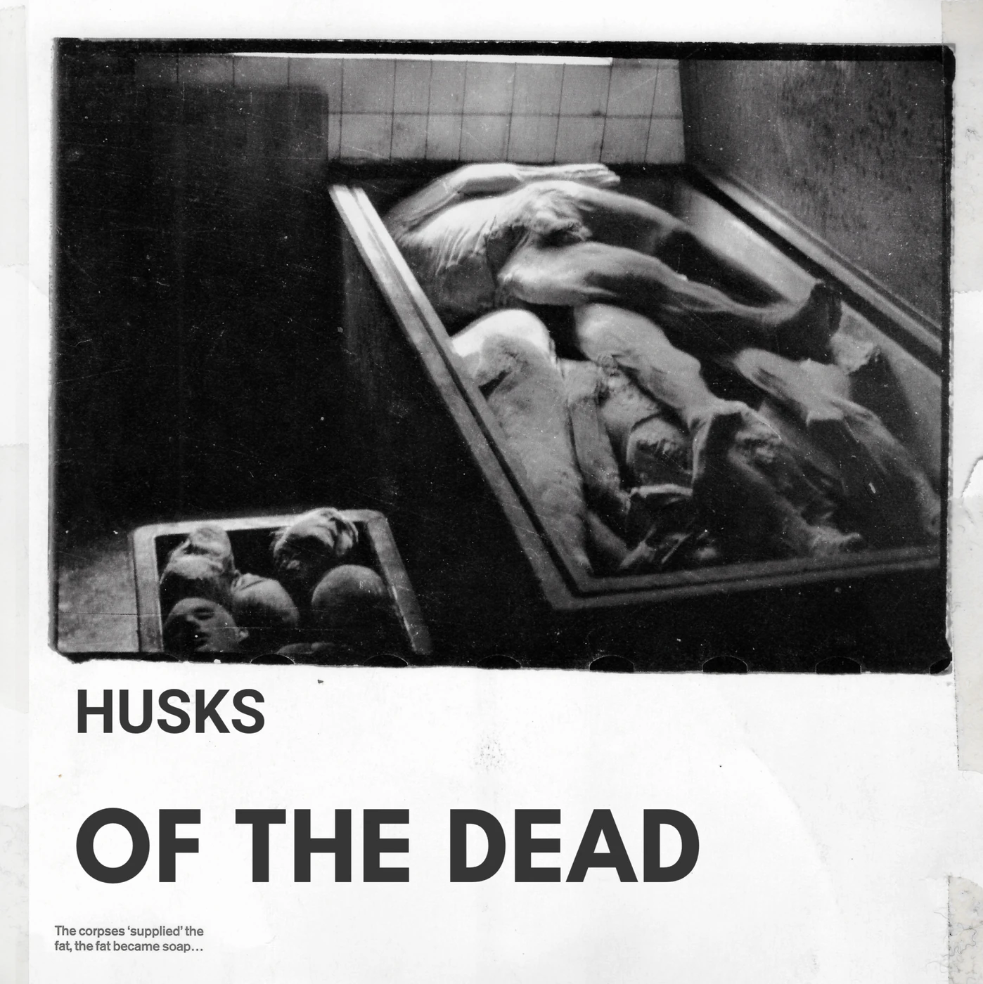 Husks Of The Dead, Harvest Festival: bodies in a tiled chamber, with the words Husks Of The Dead below